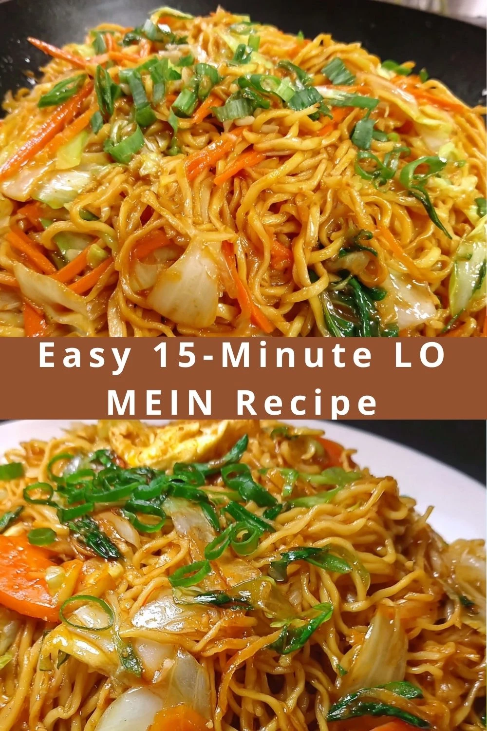 Easy 15-Minute LO MEIN Recipe