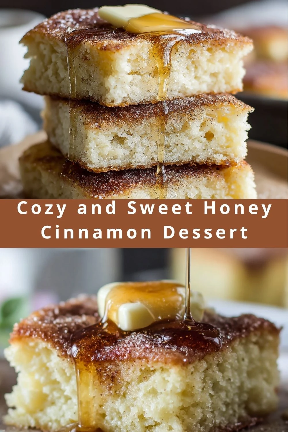 Cozy and Sweet Honey Cinnamon Dessert