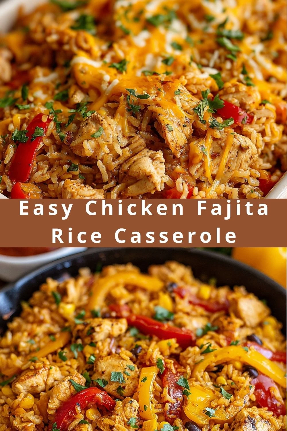 Easy Chicken Fajita Rice Casserole
