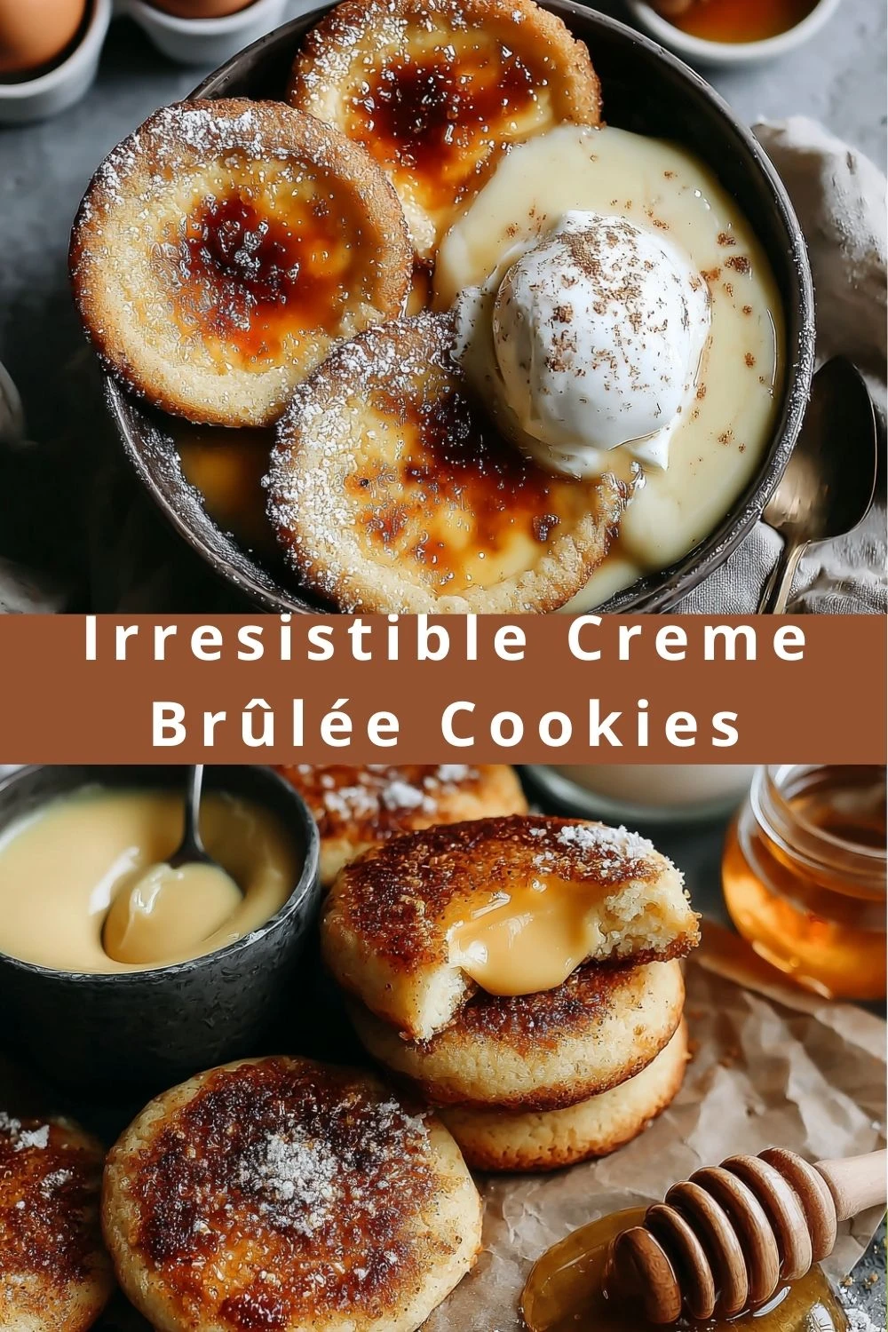 Irresistible Creme Brûlée Cookies