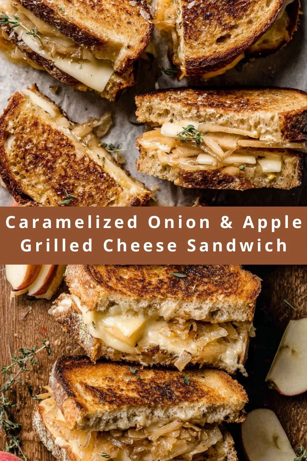 Caramelized Onion & Apple Grilled Cheese Sandwich