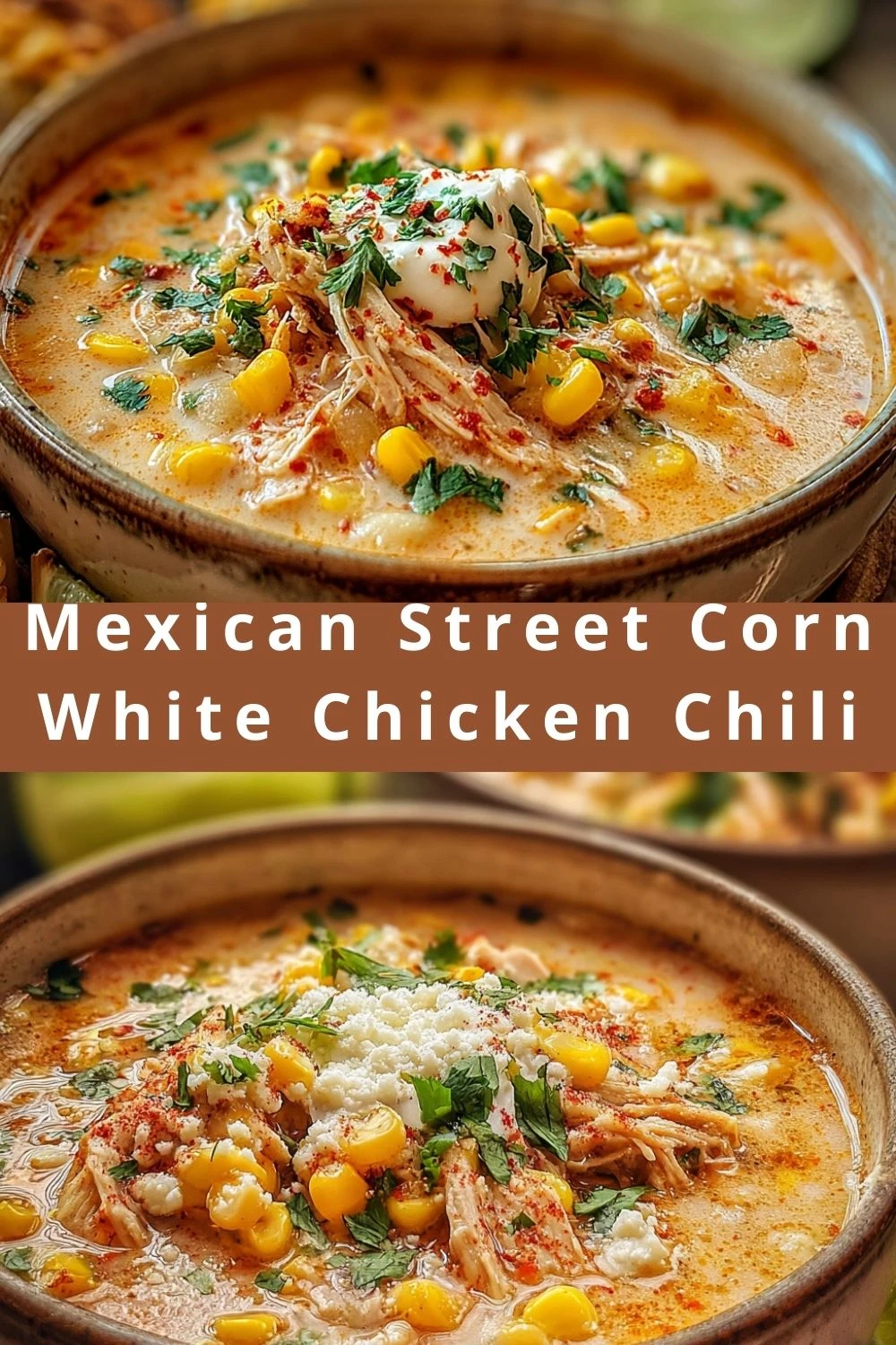 Mexican Street Corn White Chicken Chili