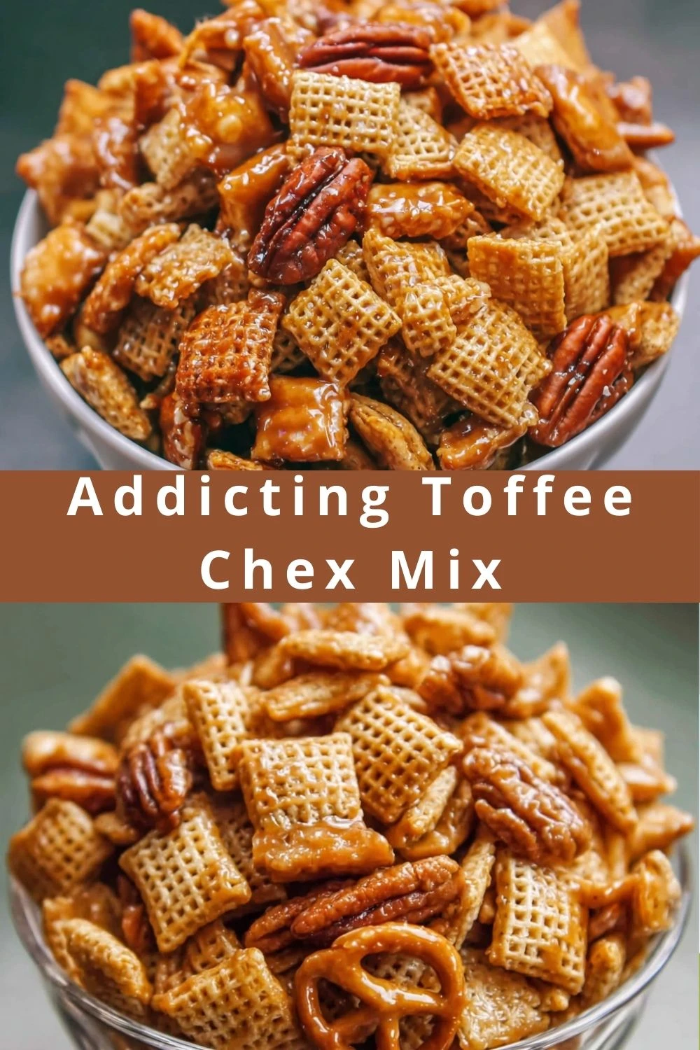 Addicting Toffee Chex Mix