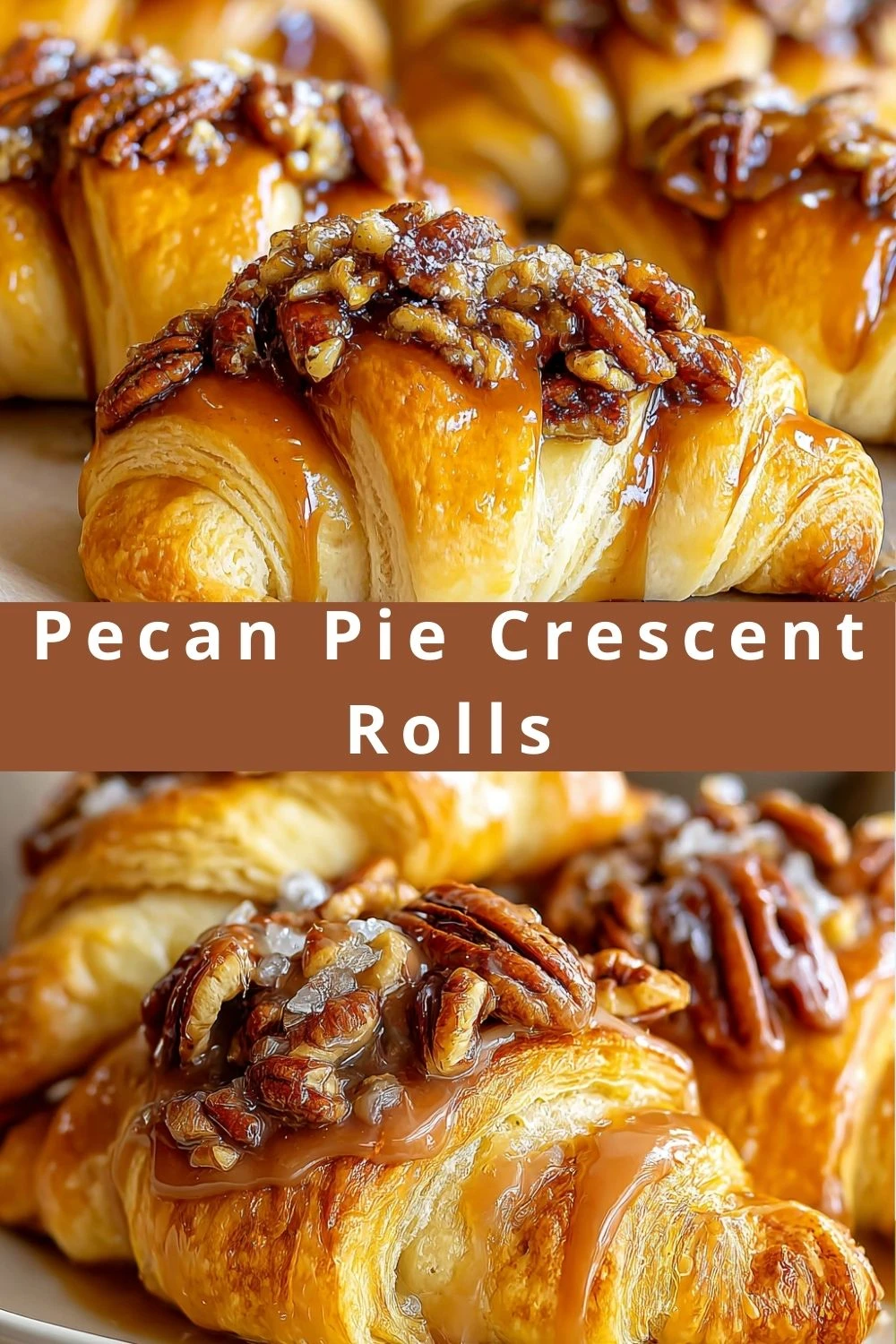Pecan Pie Crescent Rolls