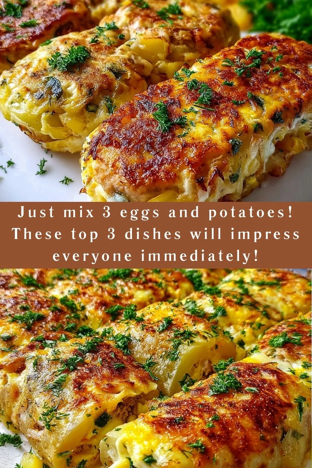 Just mix 3 eggs and potatoes! These top 3 dishes will impress everyone immediately!