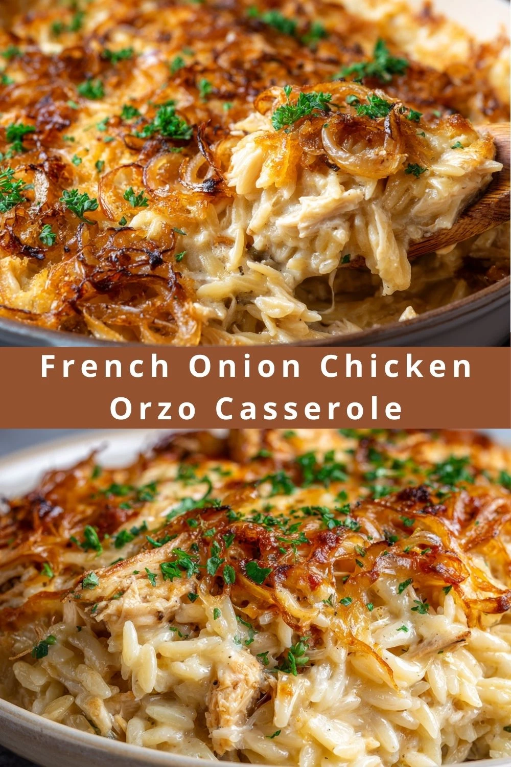 French Onion Chicken Orzo Casserole