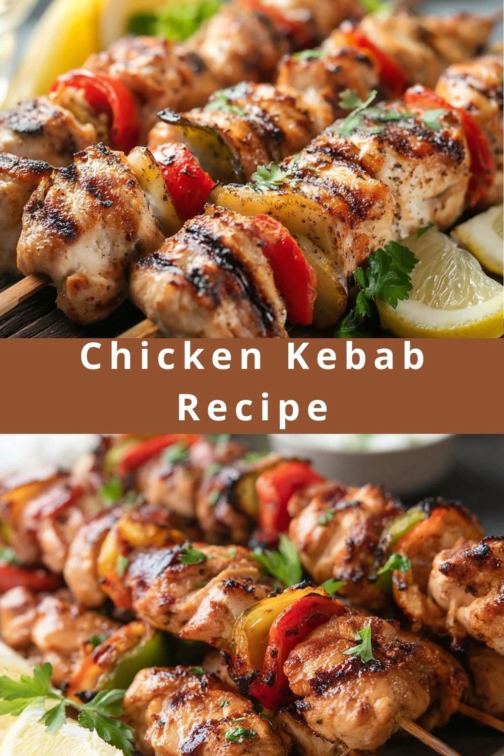 Chicken Kebab Recipe