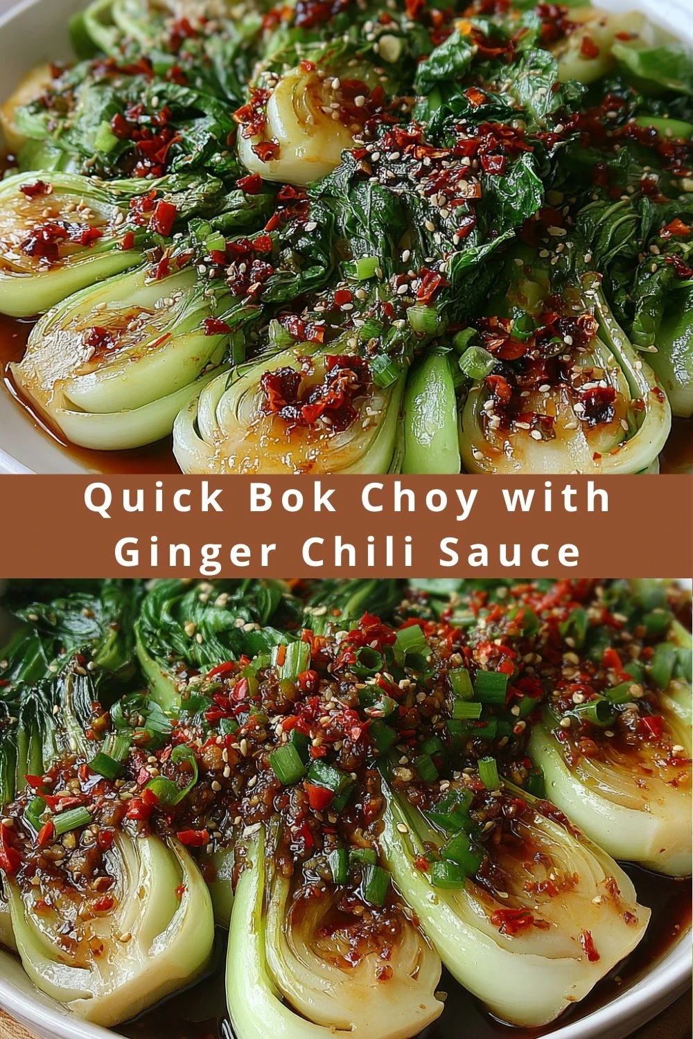Quick Bok Choy with Ginger Chili Sauce