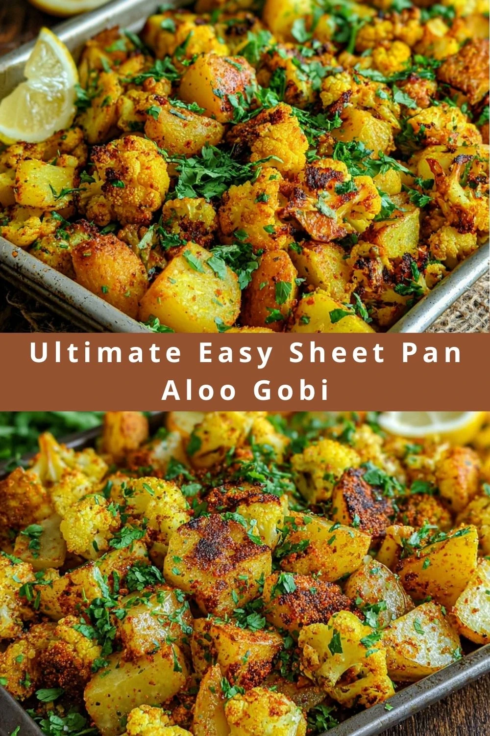 Ultimate Easy Sheet Pan Aloo Gobi