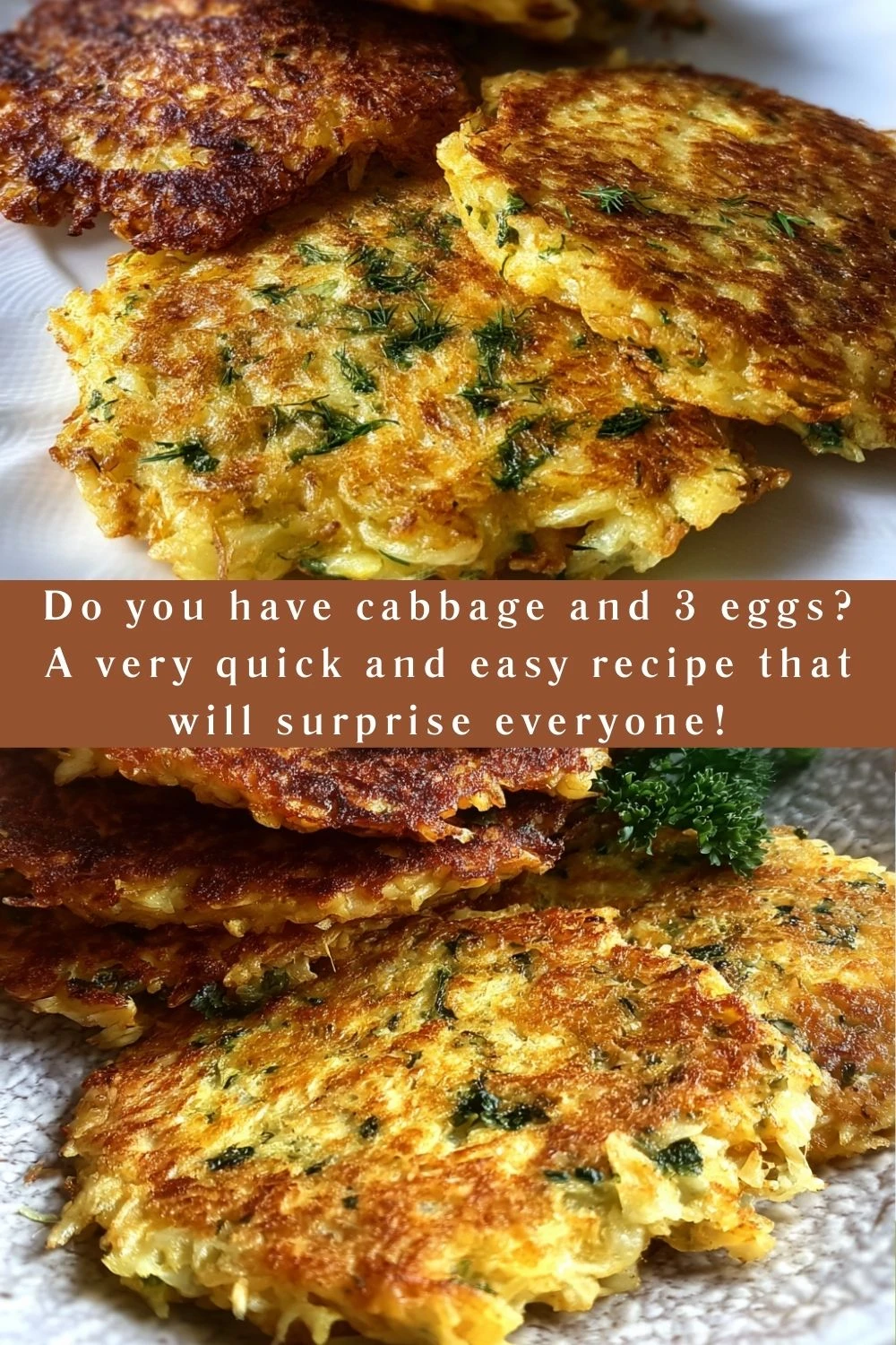 Do you have cabbage and 3 eggs? A very quick and easy recipe that will surprise everyone!
