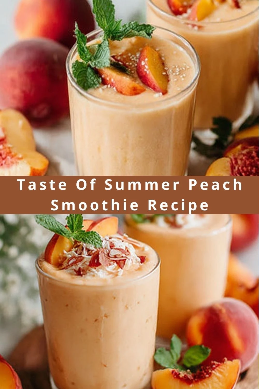 Taste Of Summer Peach Smoothie Recipe