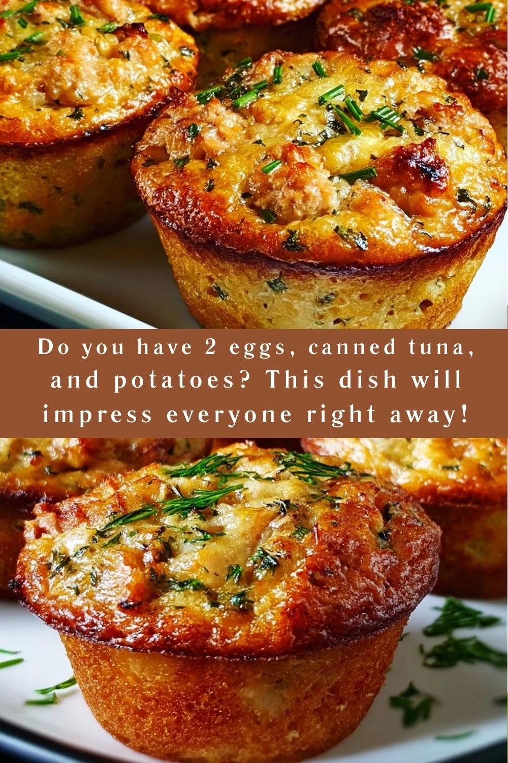 Do you have 2 eggs, canned tuna, and potatoes? This dish will impress everyone right away!
