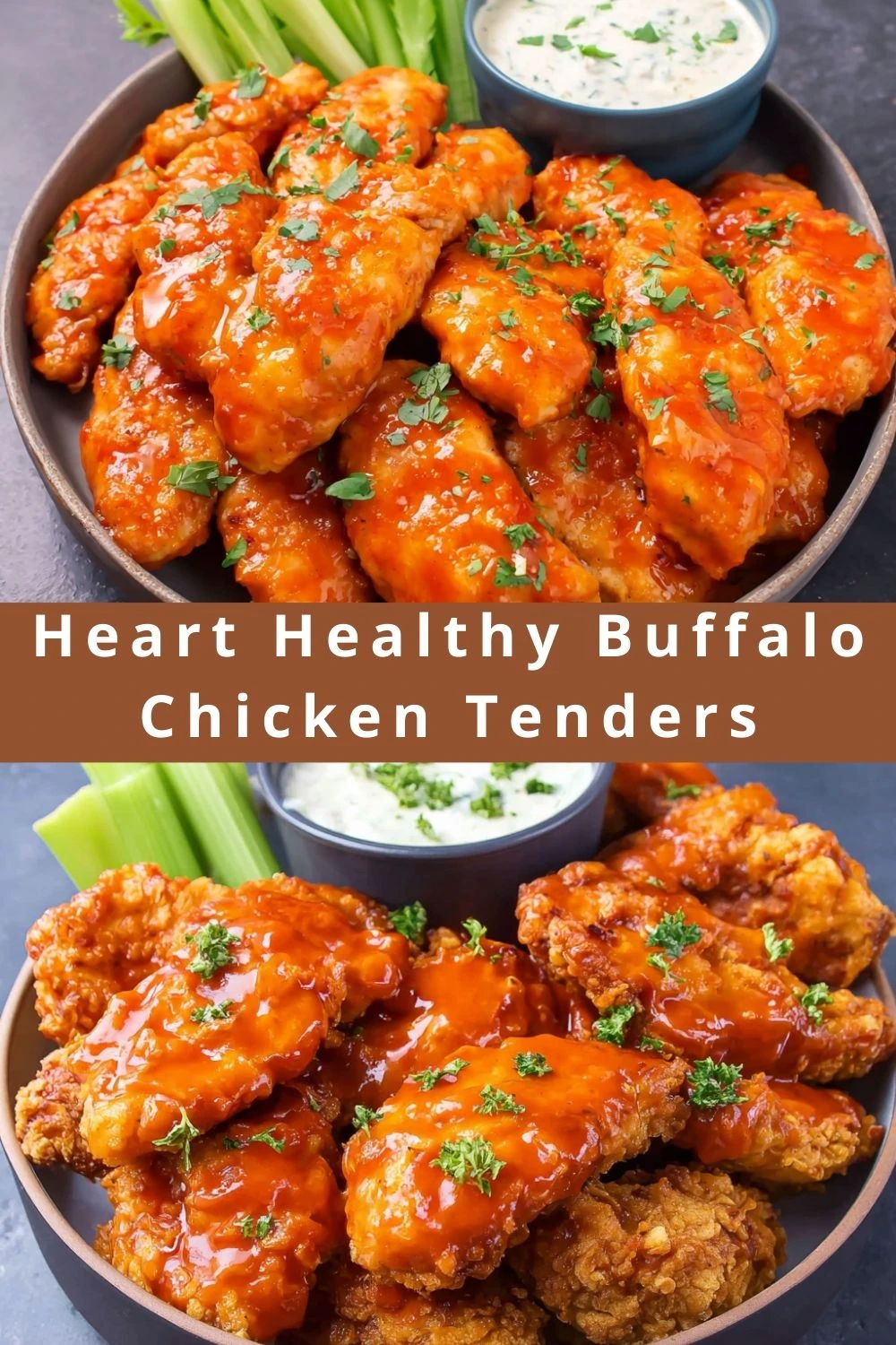 Heart Healthy Buffalo Chicken Tenders