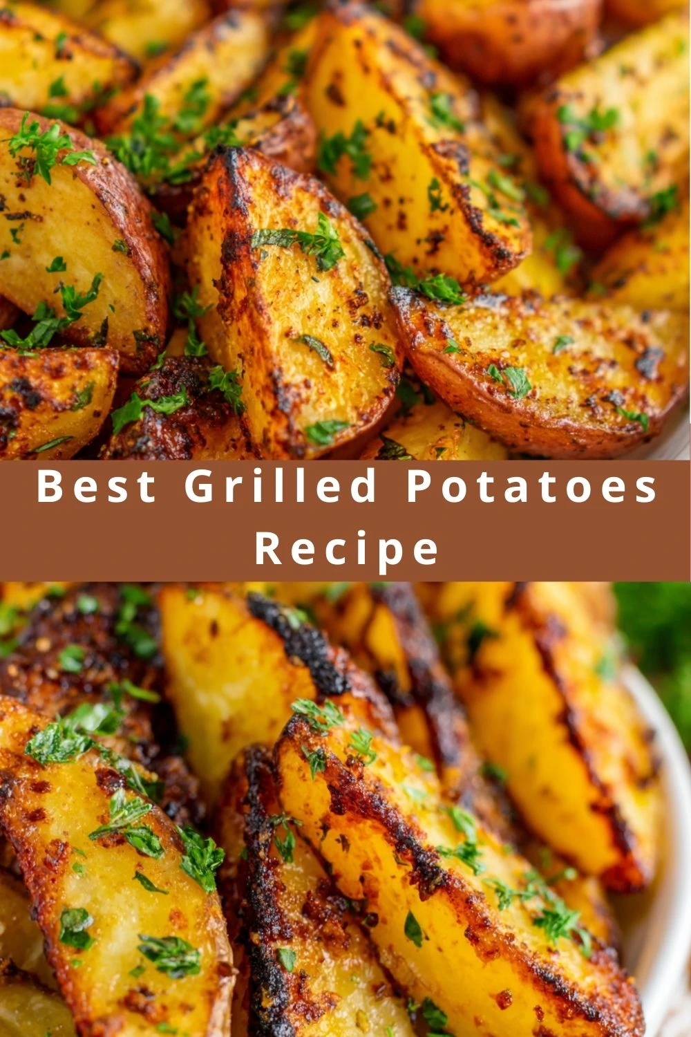 Best Grilled Potatoes Recipe