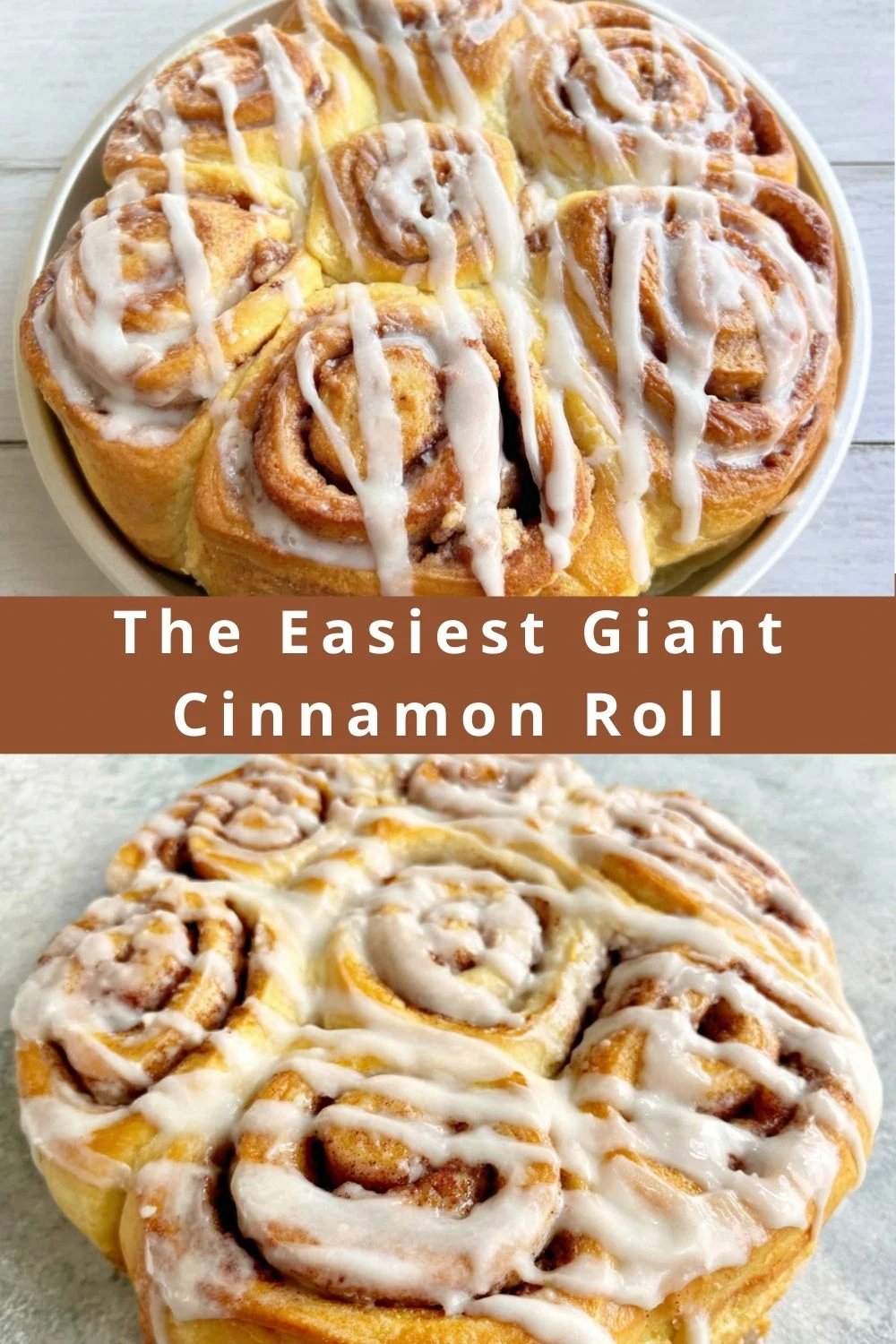 The Easiest Giant Cinnamon Roll