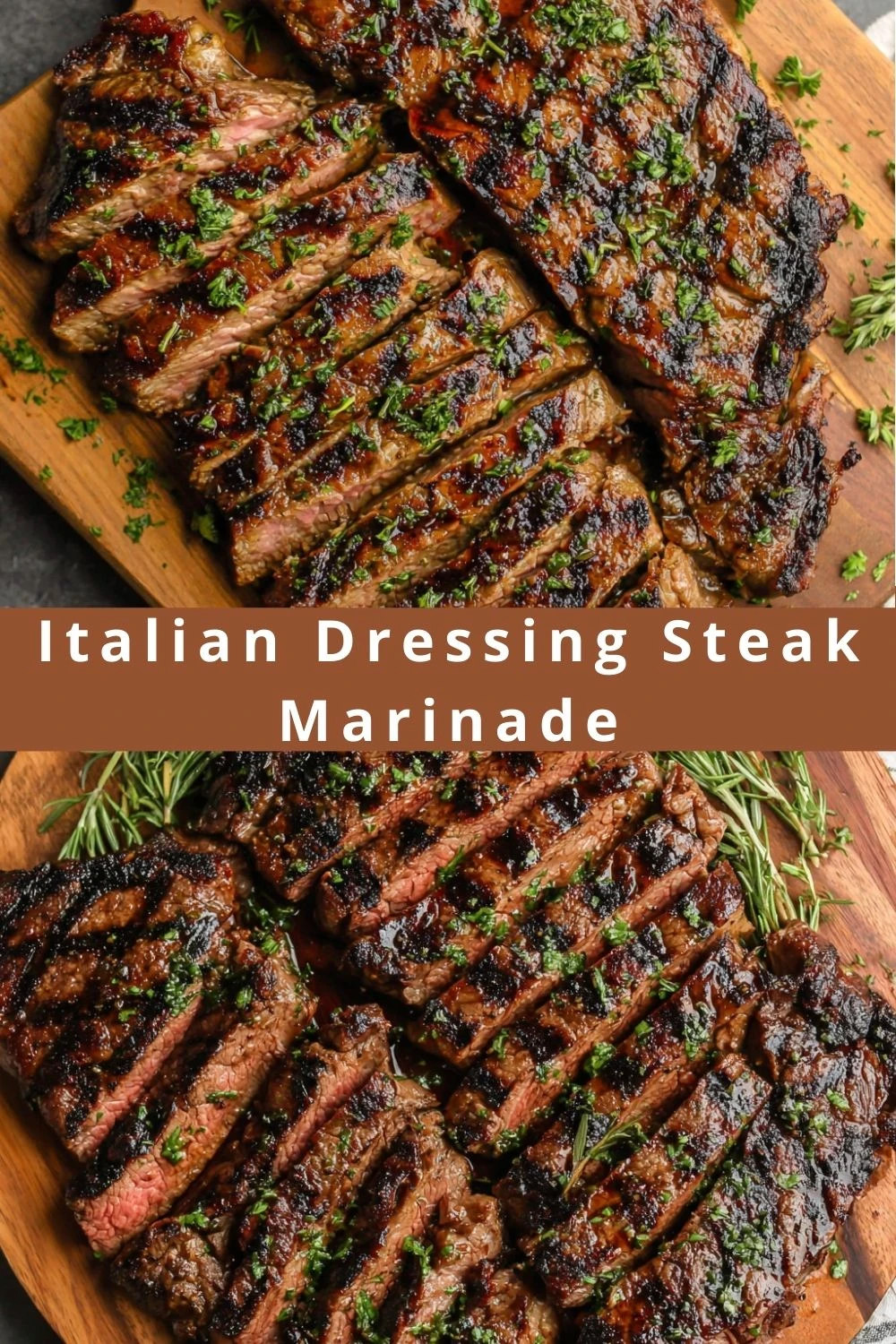 Italian Dressing Steak Marinade