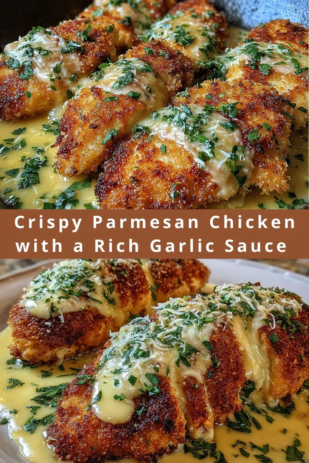 Crispy Parmesan Chicken with a Rich Garlic Sauce