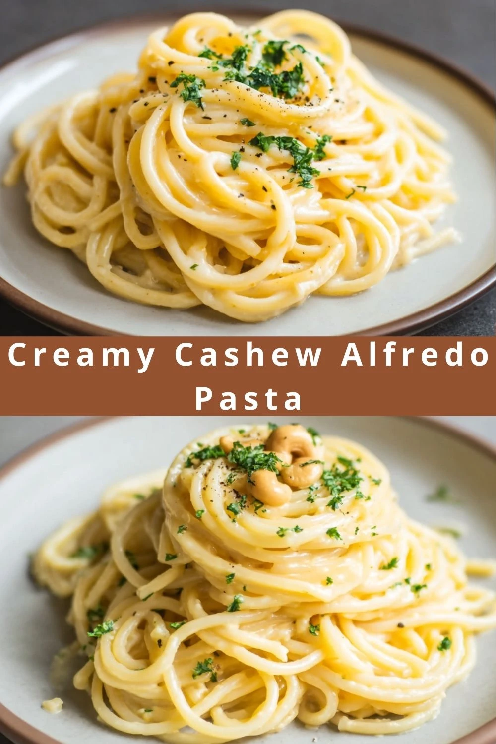 Creamy Cashew Alfredo Pasta