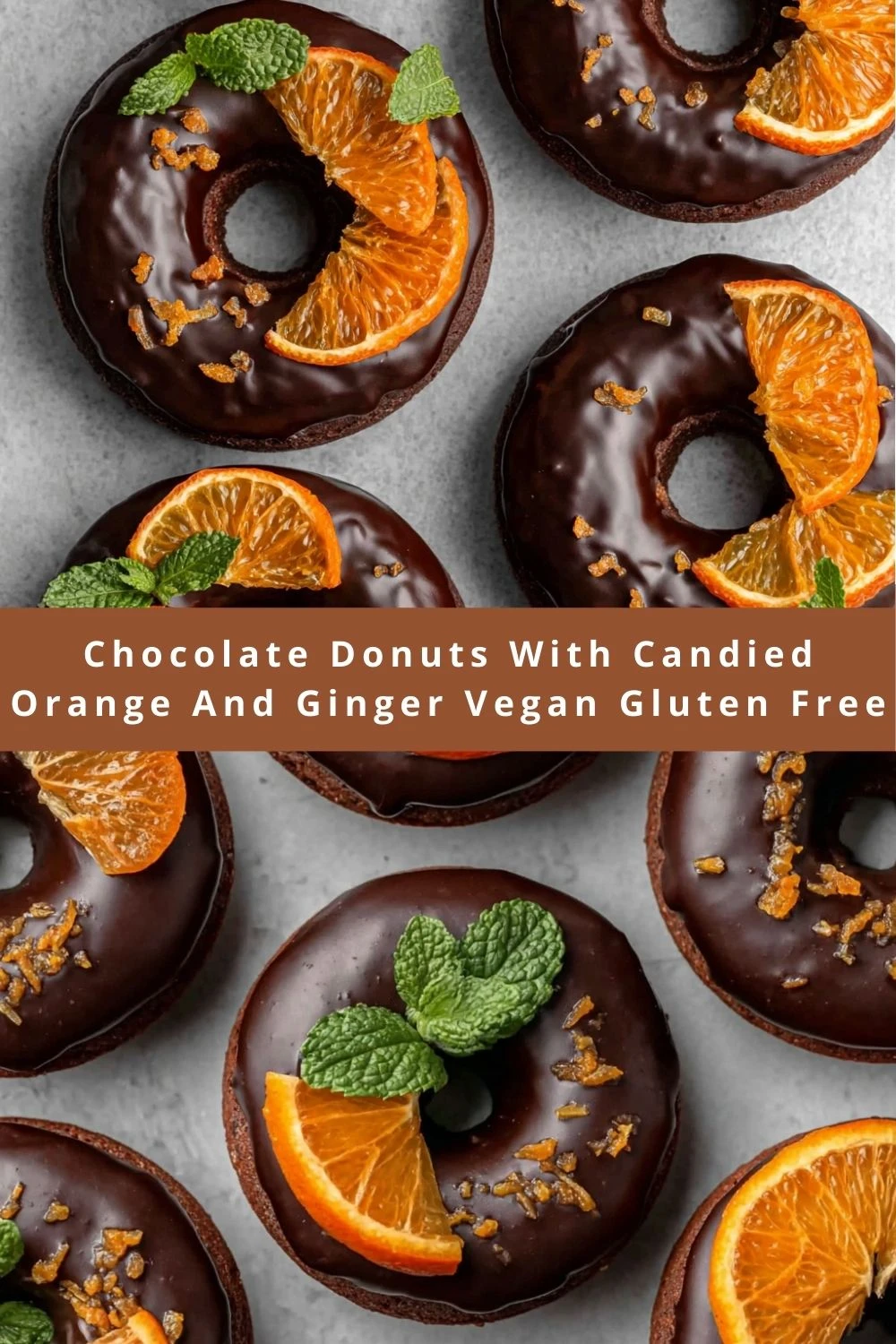 Chocolate Donuts With Candied Orange And Ginger Vegan Gluten Free
