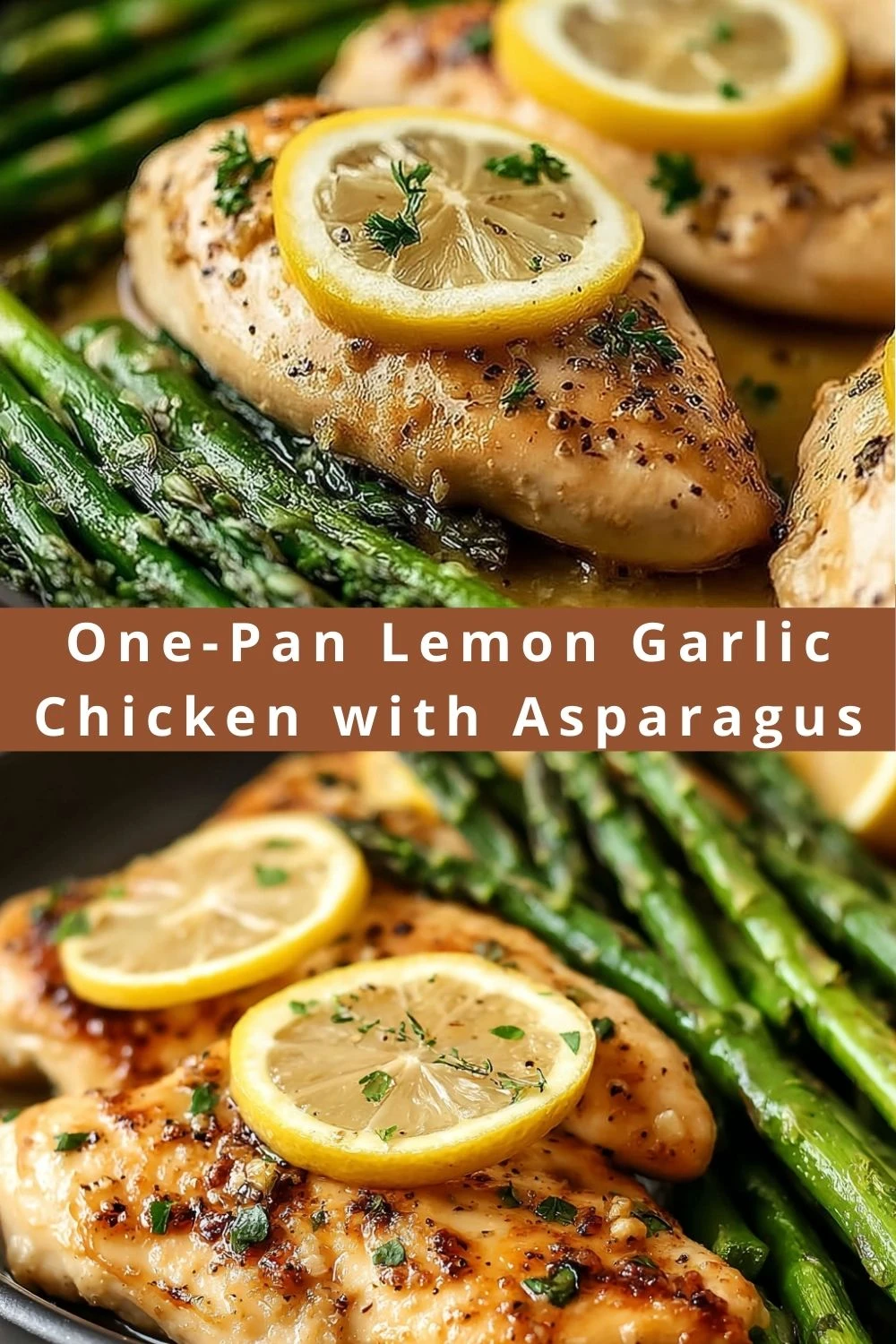 One-Pan Lemon Garlic Chicken with Asparagus
