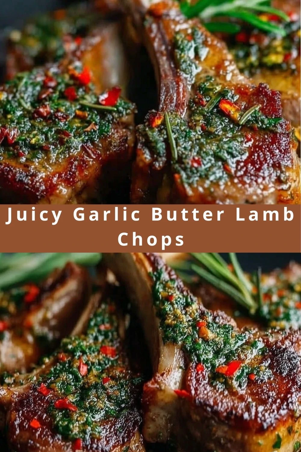 Juicy Garlic Butter Lamb Chops