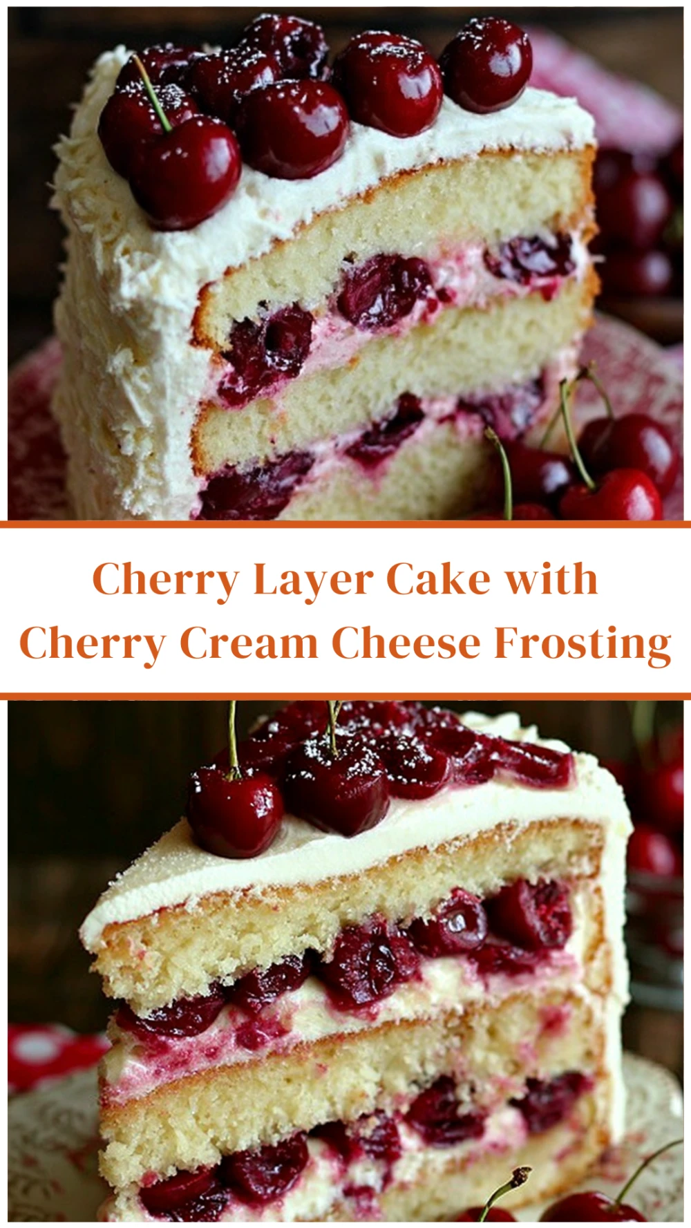 Cherry Layer Cake with Cherry Cream Cheese Frosting