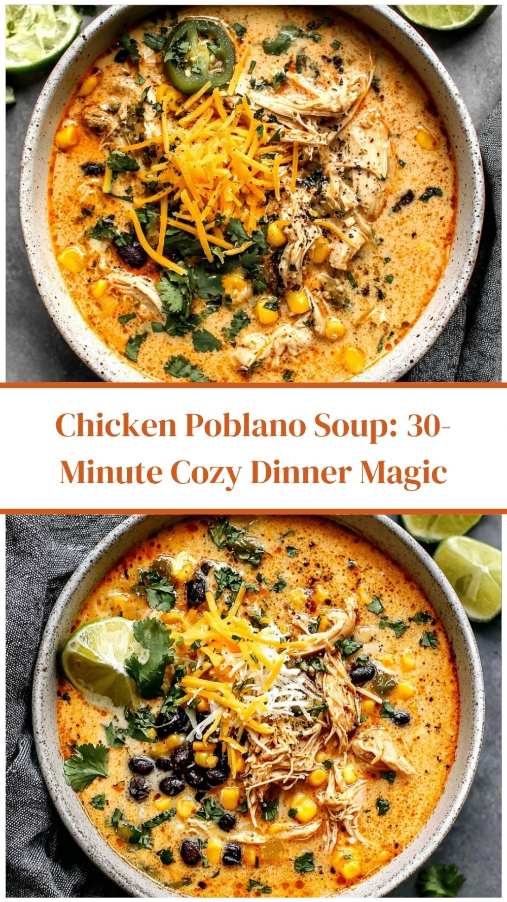 Chicken Poblano Soup: 30-Minute Cozy Dinner Magic