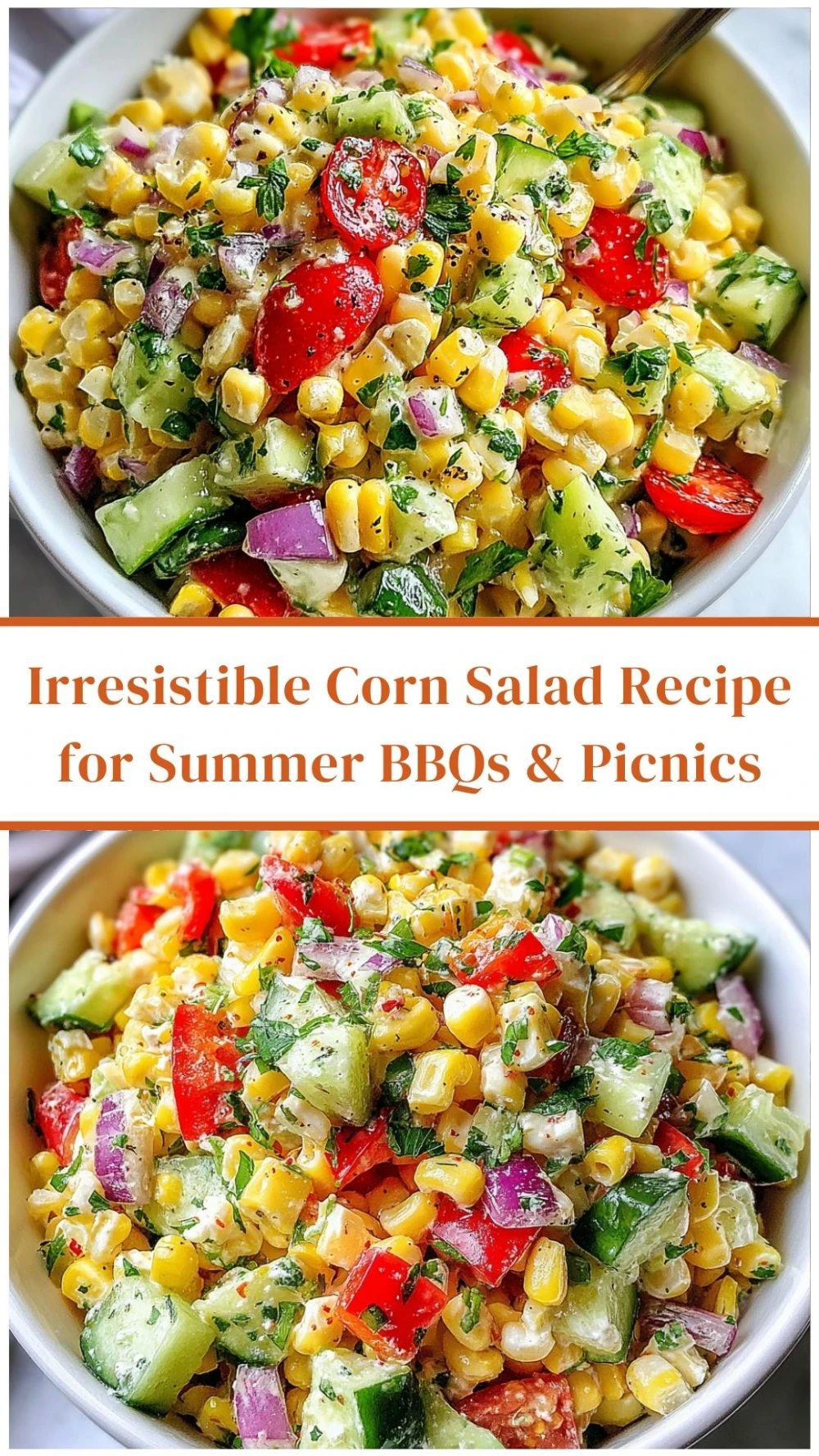 Irresistible Corn Salad Recipe for Summer BBQs & Picnics