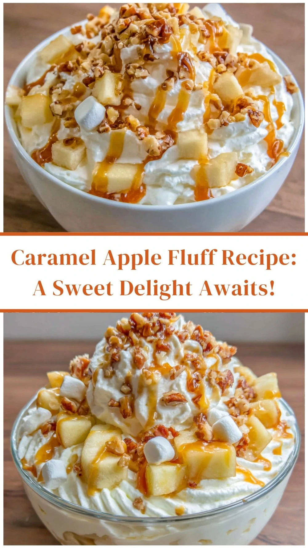 Caramel Apple Fluff Recipe: A Sweet Delight Awaits!