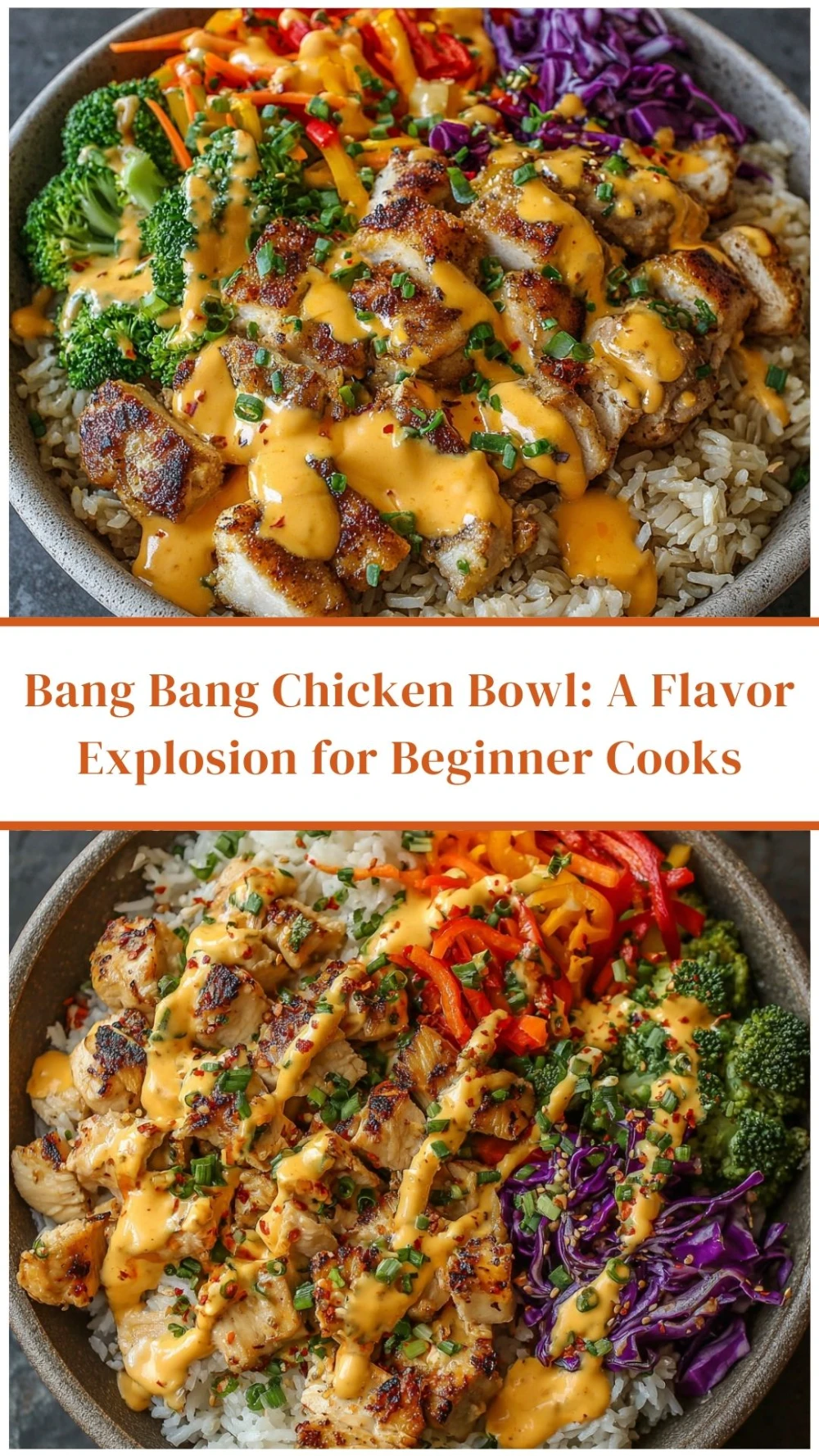 Bang Bang Chicken Bowl: A Flavor Explosion for Beginner Cooks