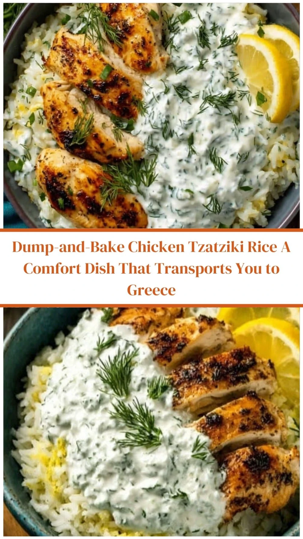 Dump-and-Bake Chicken Tzatziki Rice A Comfort Dish That Transports You to Greece