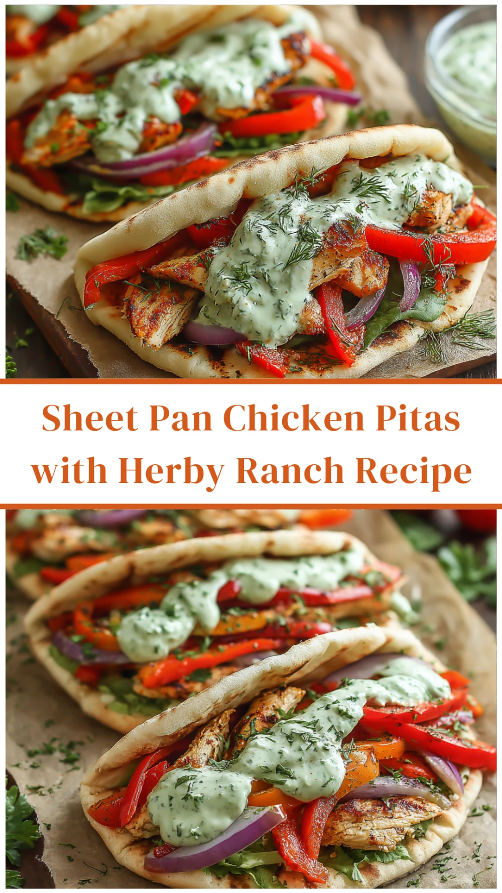 Sheet Pan Chicken Pitas with Herby Ranch Recipe