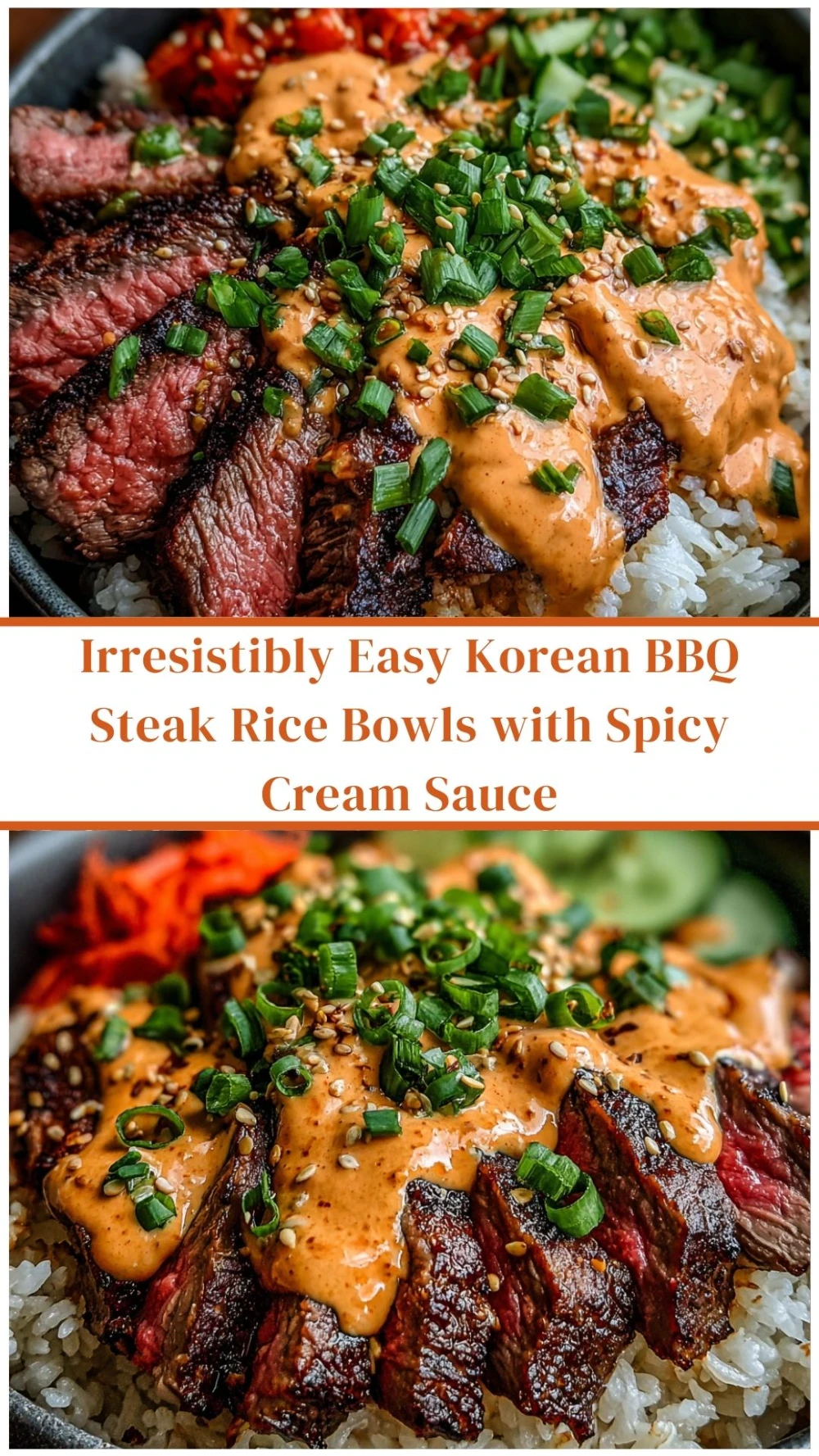 Irresistibly Easy Korean BBQ Steak Rice Bowls with Spicy Cream Sauce