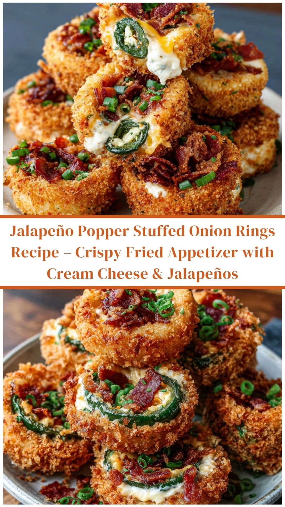 Jalapeño Popper Stuffed Onion Rings Recipe – Crispy Fried Appetizer with Cream Cheese & Jalapeños