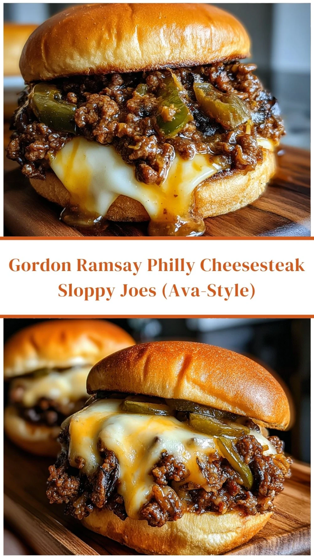 Gordon Ramsay Philly Cheesesteak Sloppy Joes (Ava-Style)