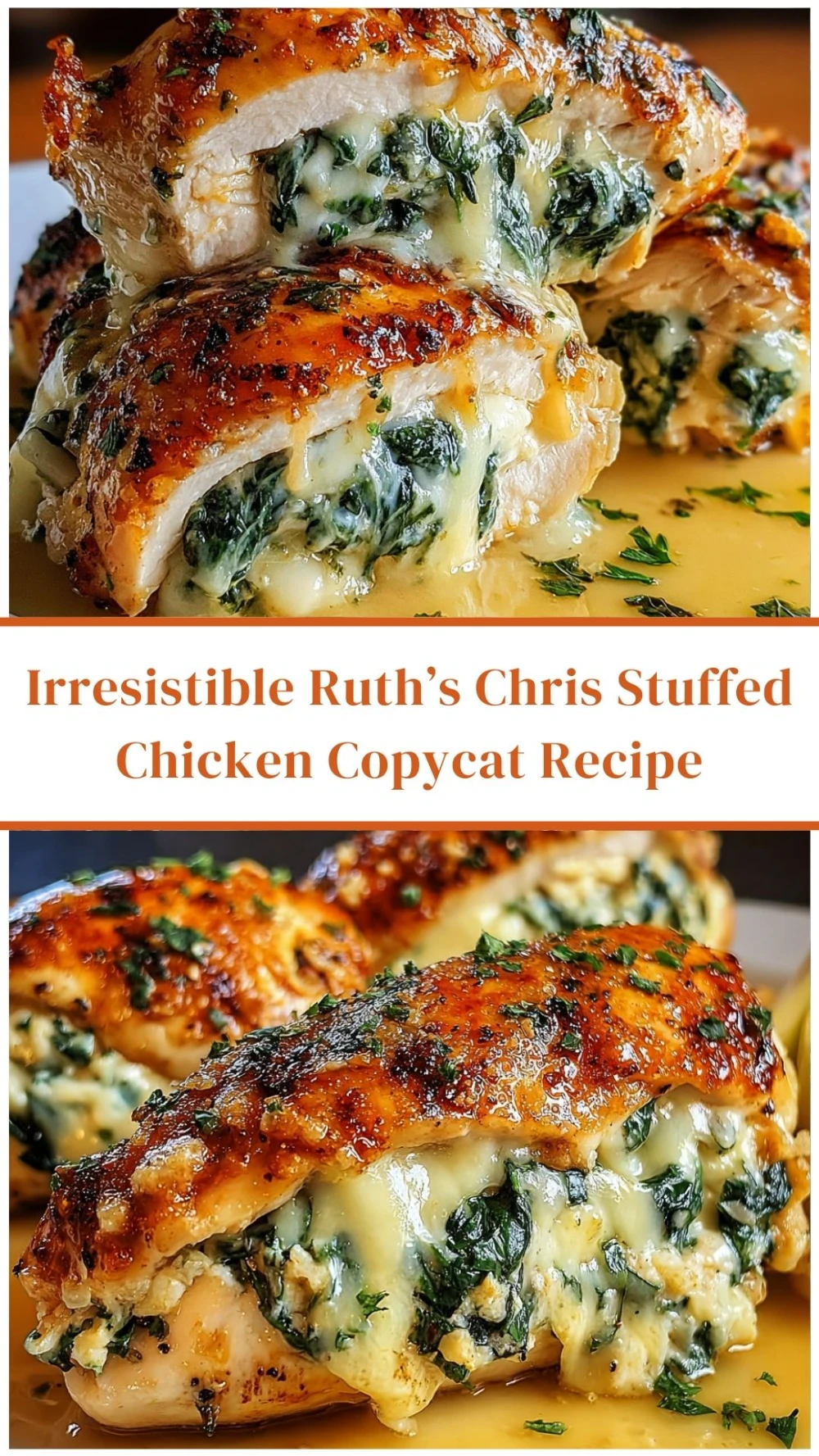 Irresistible Ruth’s Chris Stuffed Chicken Copycat Recipe