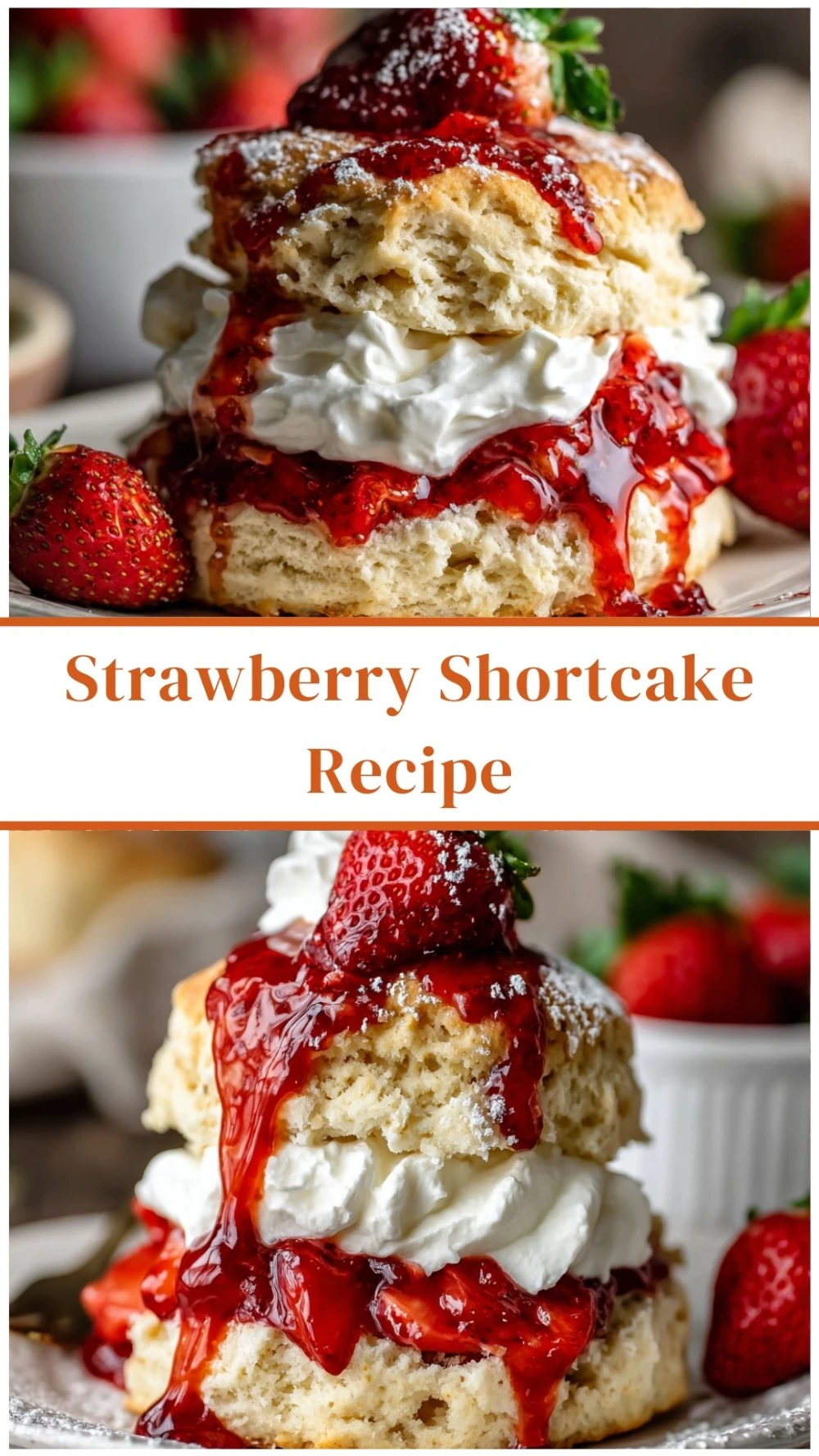 Strawberry Shortcake Recipe