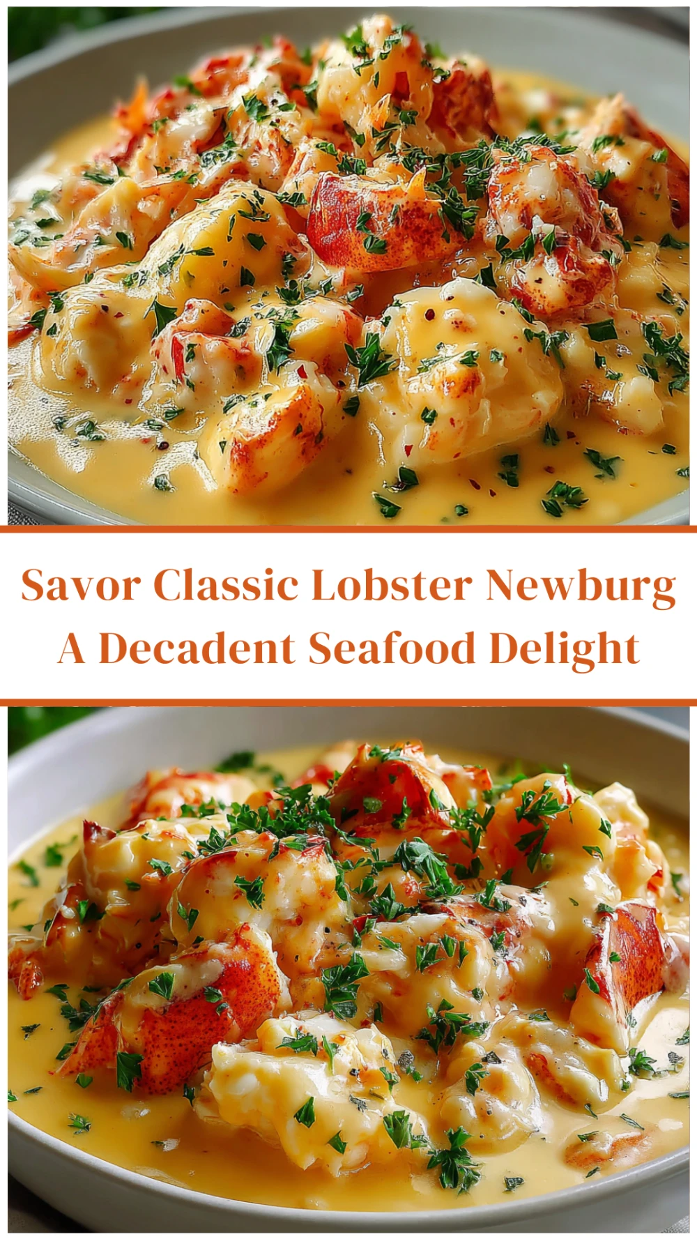 Savor Classic Lobster Newburg A Decadent Seafood Delight