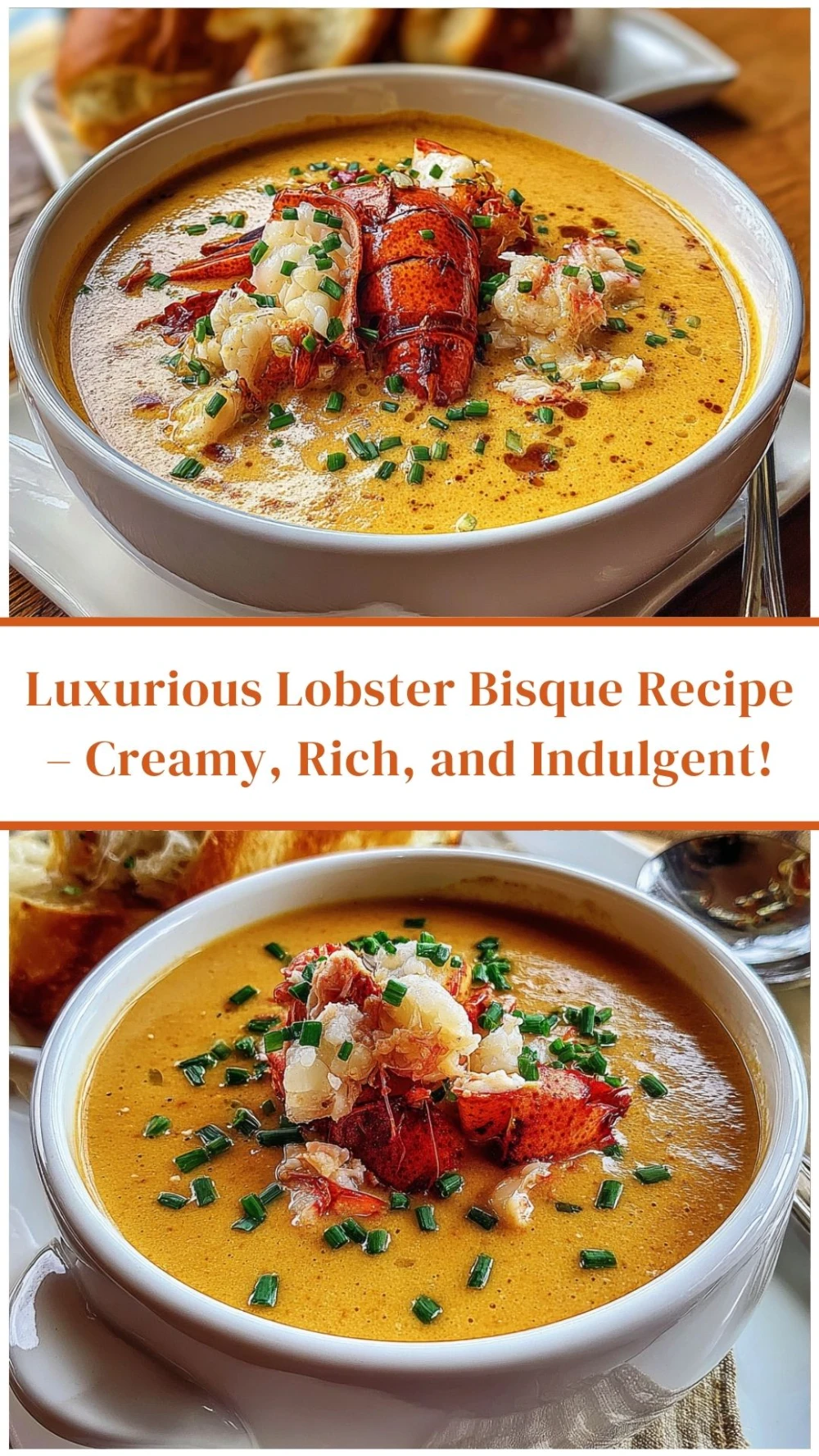 Luxurious Lobster Bisque Recipe – Creamy, Rich, and Indulgent!