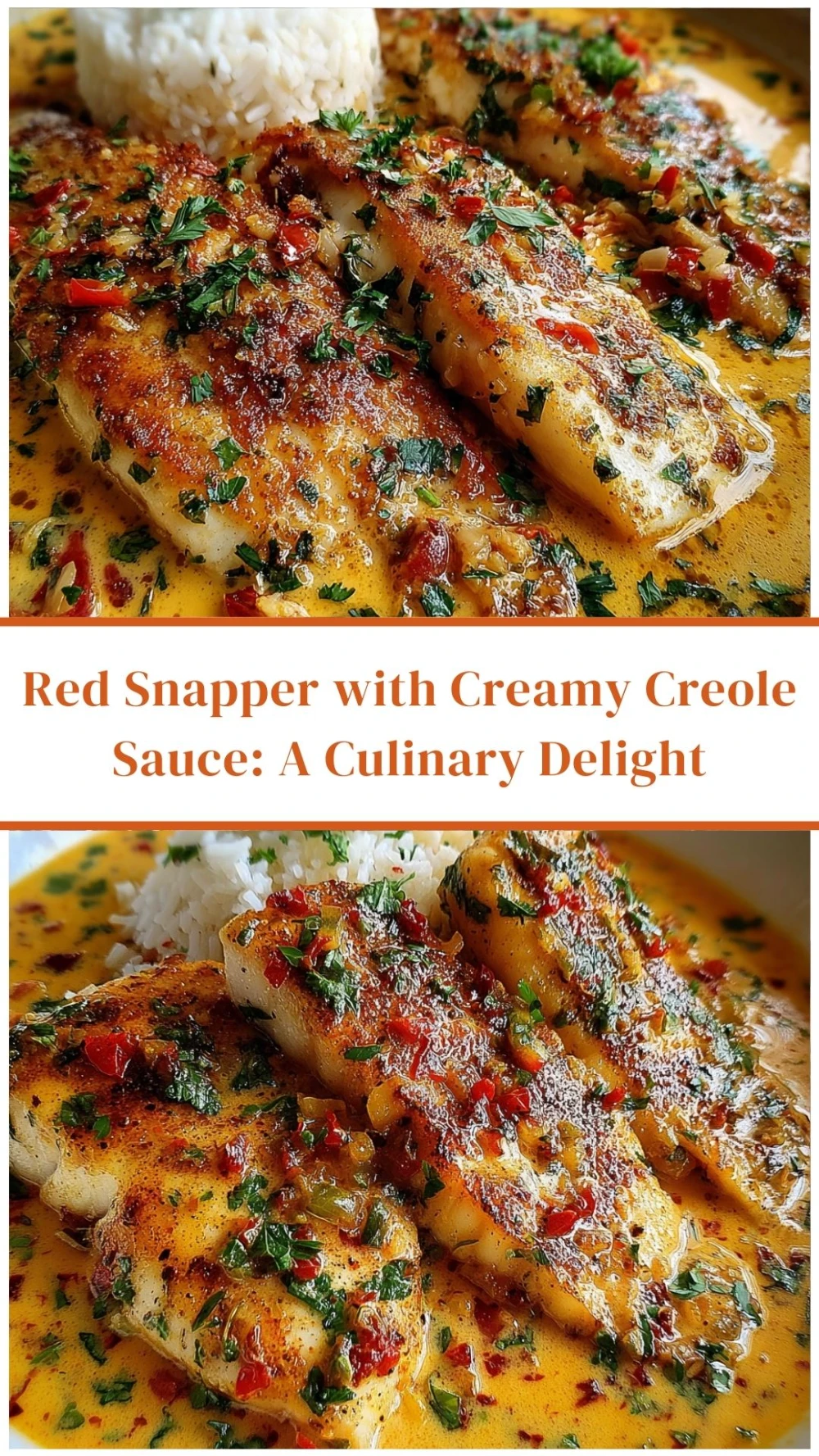 Red Snapper with Creamy Creole Sauce: A Culinary Delight
