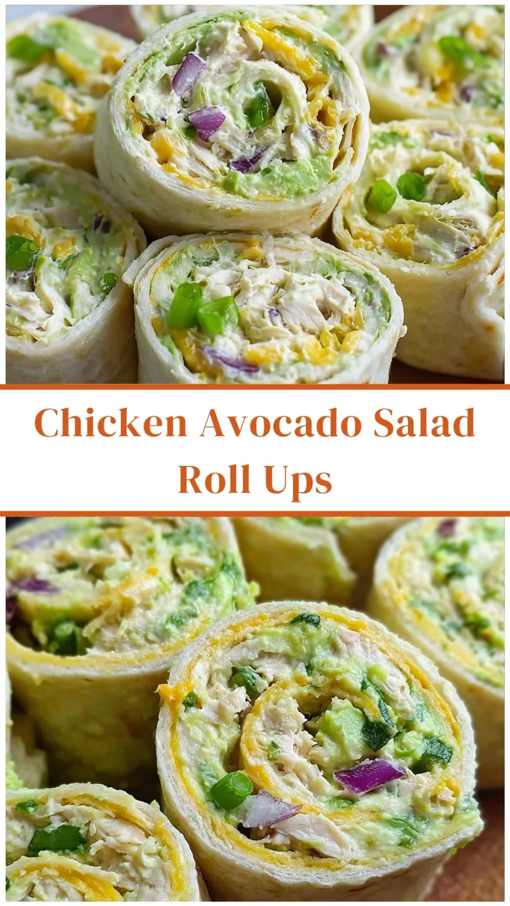 Chicken Avocado Salad Roll Ups