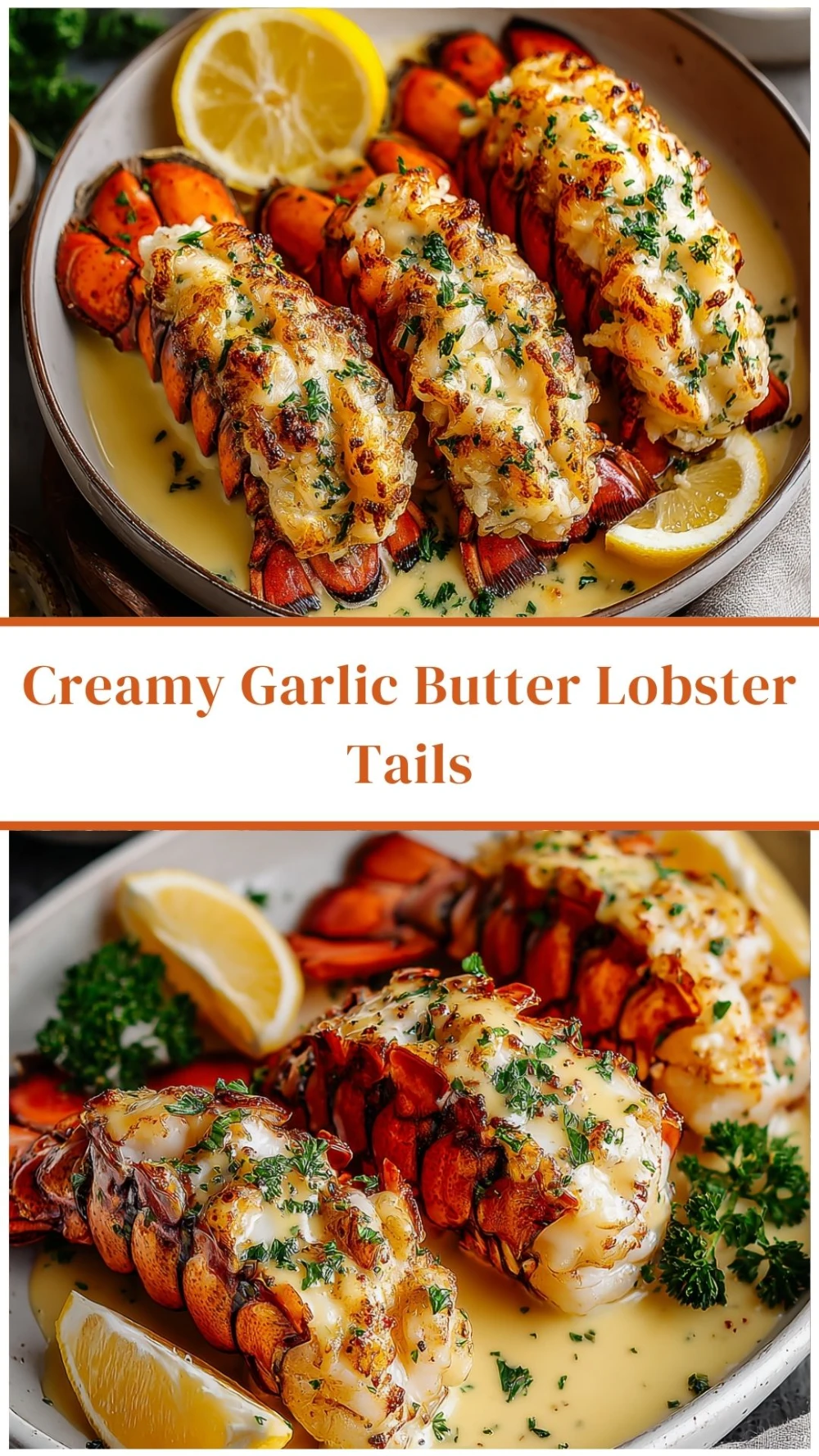 Creamy Garlic Butter Lobster Tails