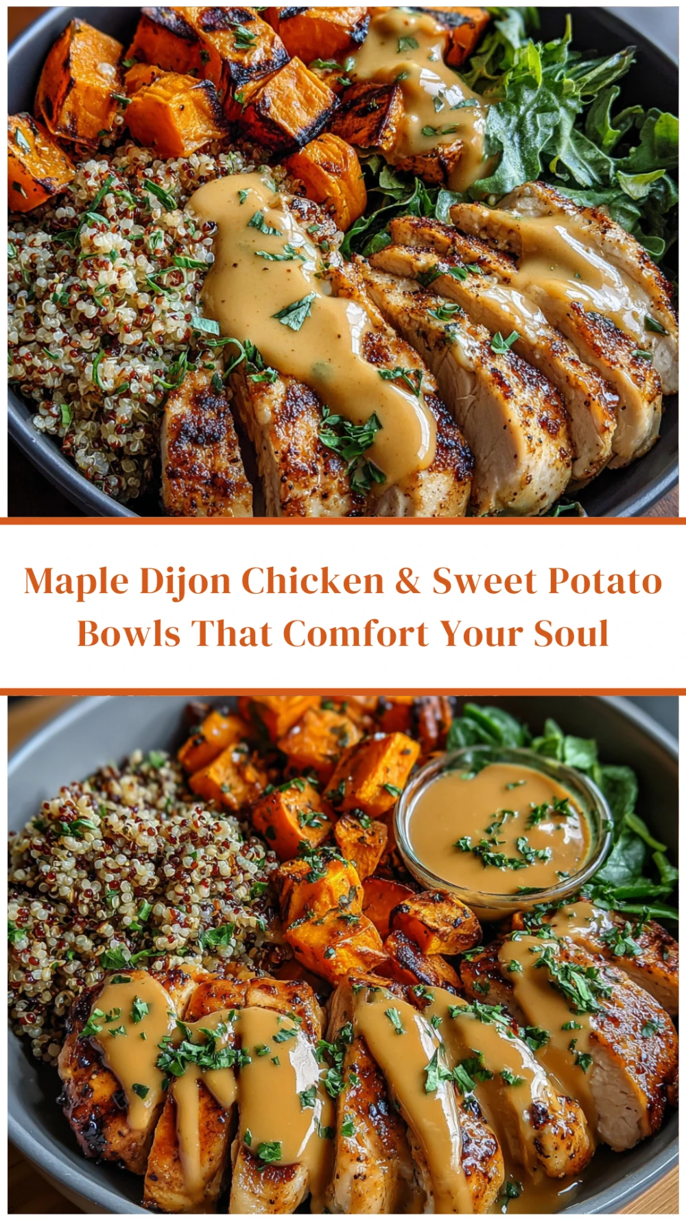 Maple Dijon Chicken & Sweet Potato Bowls That Comfort Your Soul