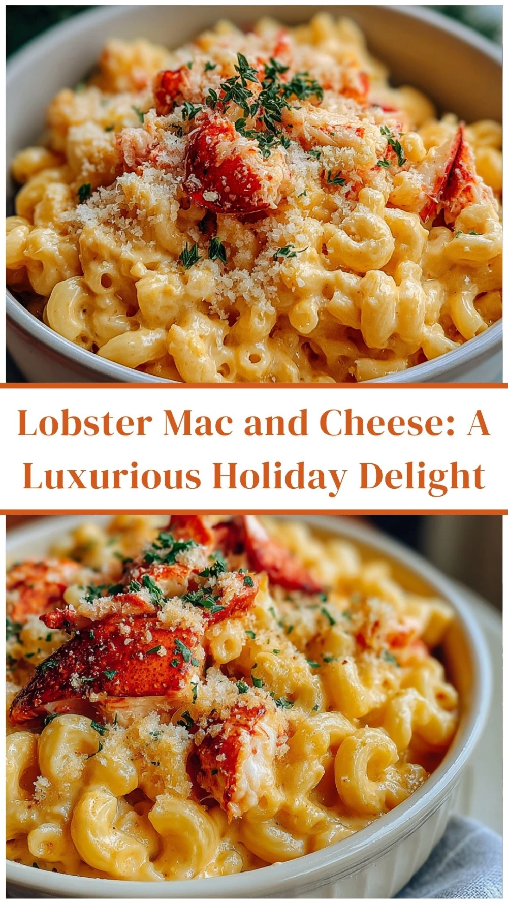 Lobster Mac and Cheese: A Luxurious Holiday Delight