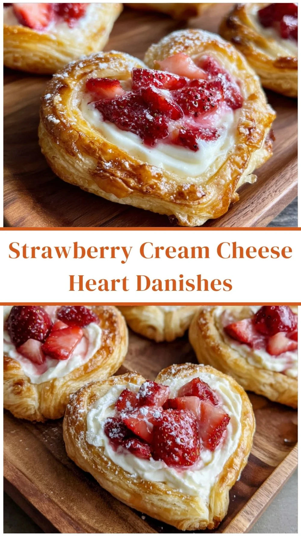 Strawberry Cream Cheese Heart Danishes