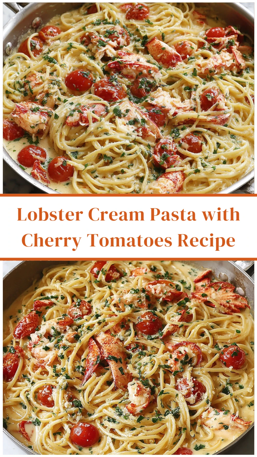 Lobster Cream Pasta with Cherry Tomatoes Recipe