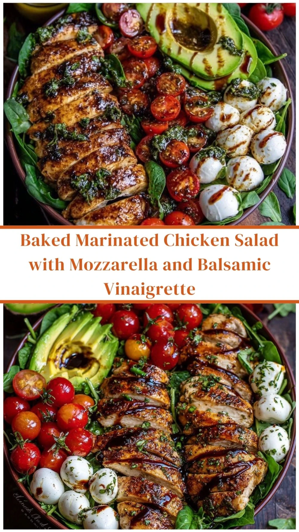 Baked Marinated Chicken Salad with Mozzarella and Balsamic Vinaigrette