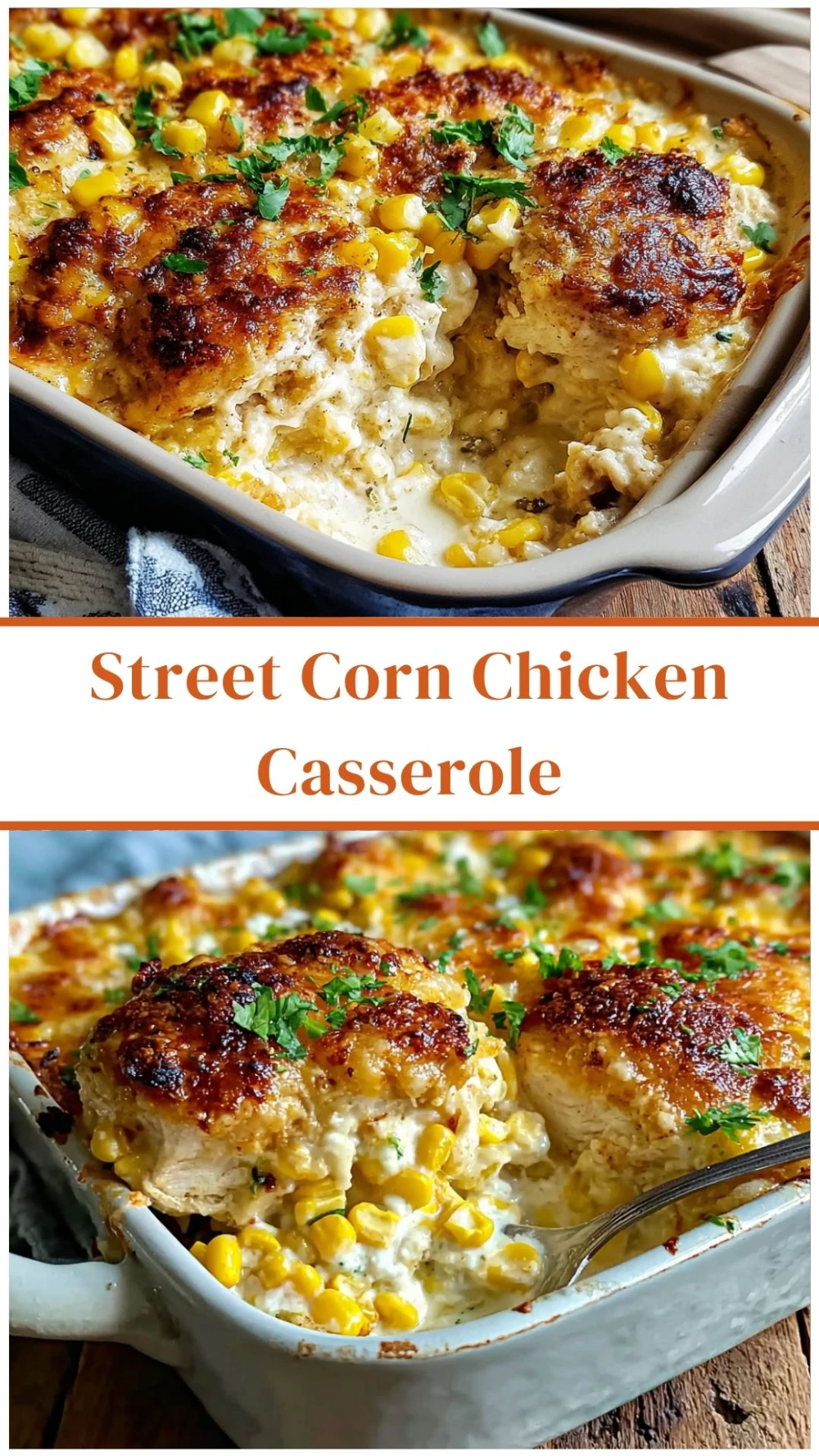 Street Corn Chicken Casserole