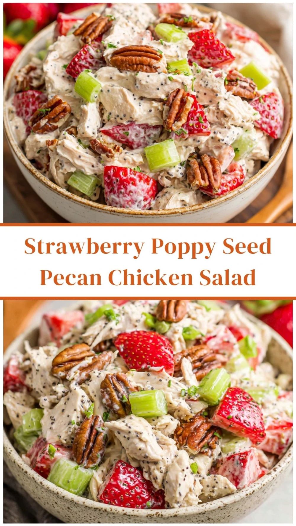 Strawberry Poppy Seed Pecan Chicken Salad