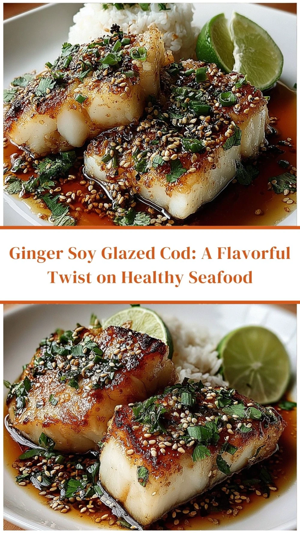 Ginger Soy Glazed Cod: A Flavorful Twist on Healthy Seafood